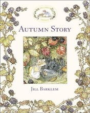 Jill Barklem: Autumn Story