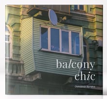 Oleksandr Burlaka: Balcony Chic