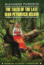 The Tales of the Late Ivan Petrovich Belkin