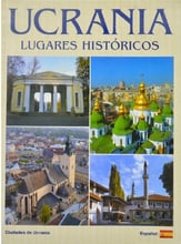 Ucrania. Lugares historicos. Album des fotos