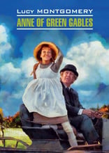 Lucy Montgomery; Anne of Green Gables