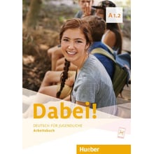 Dabei! A1.2: Arbeitsbuch: Производитель Hueber