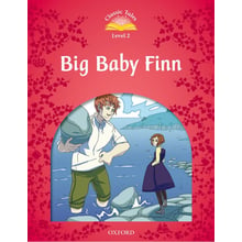 Classic Tales 2: Big Baby Finn: Виробник Oxford University Press