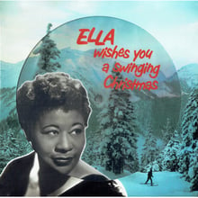 Виниловая пластинка Ella Fitzgerald ‎– Ella Wishes You A Swinging Christmas (Picture Disc) [LP]: Производитель Nexkon