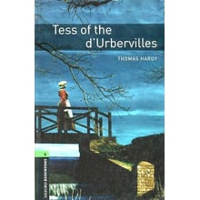 Bookworms 6: Thomas Hardy: Tess of D'Ubervilles: Виробник Oxford University Press