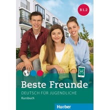 Beste Freunde B1.2: Kursbuch: Производитель Hueber