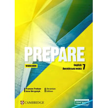 Prepare for Ukraine НУШ 7: Workbook: Виробник Cambridge University Press