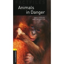 Bookworms 1: Andy Hopkins, Joc Potter: Animals in Danger Factfile: Производитель Oxford University Press