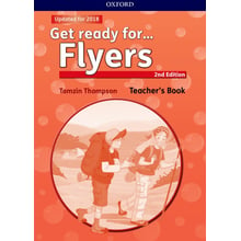 Get Ready for Flyers 2nd Edition: Teacher's Book and Classroom Presentation Tool: Производитель Oxford University Press (OUP)