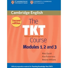 TKT Course 2nd Edition Modules 1, 2 та 3: Виробник Cambridge University Press