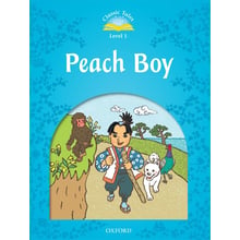 Classic Tales 1: Peach Boy: Виробник Oxford University Press