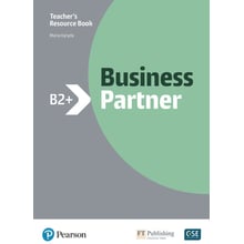 Business Partner B2+ Teacher's Resource Book with MyEnglishLab: Производитель Pearson Education