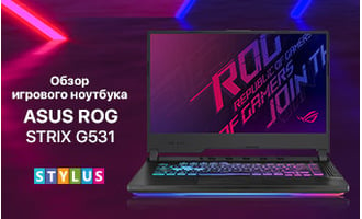 Обзор игрового ноутбука ASUS ROG STRIX G531