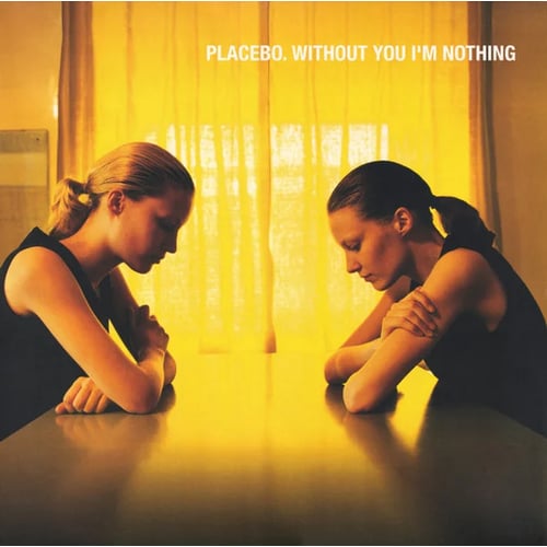 LP I-DI Placebo: Without You I M Nothing (LP0109)