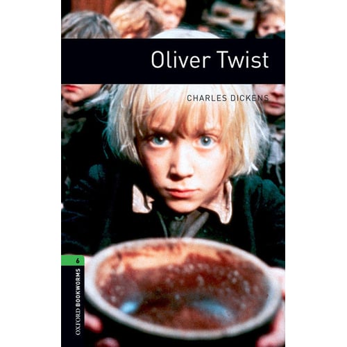 Bookworms 6: Charles Dickens: Oliver Twist