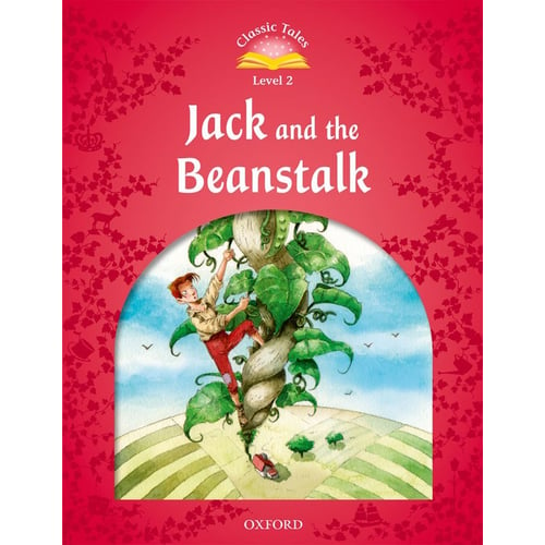 Classic Tales 2: Jack and the Beanstalk