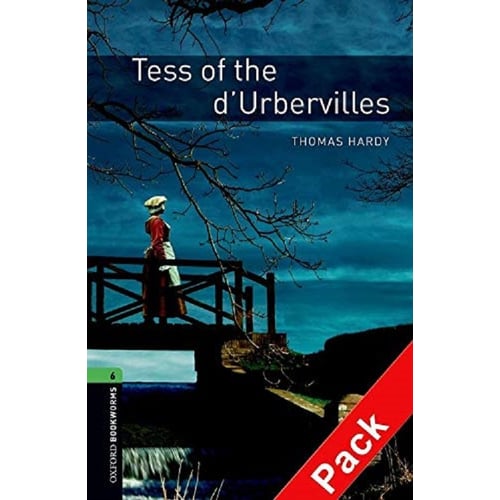 Bookworms 6: Thomas Hardy: Tess of D'Ubervilles with Audio CD