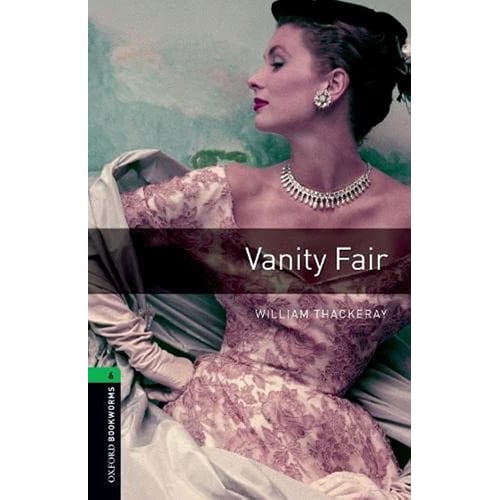 Bookworms 6: William Thackeray: Vanity Fair with Audio CD