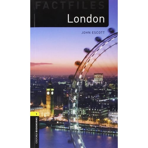 Bookworms 1: John Escott: London Factfile