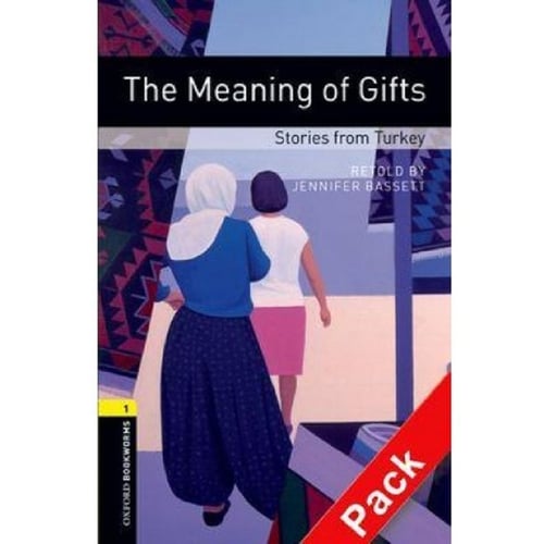 Bookworms 1: Meaning of Gifts: Stories from Turkey with Audio CD