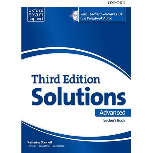 Solutions 3rd Edition Advanced: Teacher's Guide with Teacher's Resource Disk