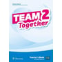 Team Together 2 Teacher's Book +Digital Resources