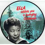 Виниловая пластинка Ella Fitzgerald ‎– Ella Wishes You A Swinging Christmas (Picture Disc) [LP]: Производитель Nexkon