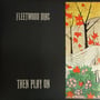 LP I-DI Mac Fleetwood: Then Play On (LP0088) фото 4