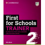 Trainer 2: First for Schools 2nd Edition: Six Practice Tests with Answers and Teacher's Notes with eBook